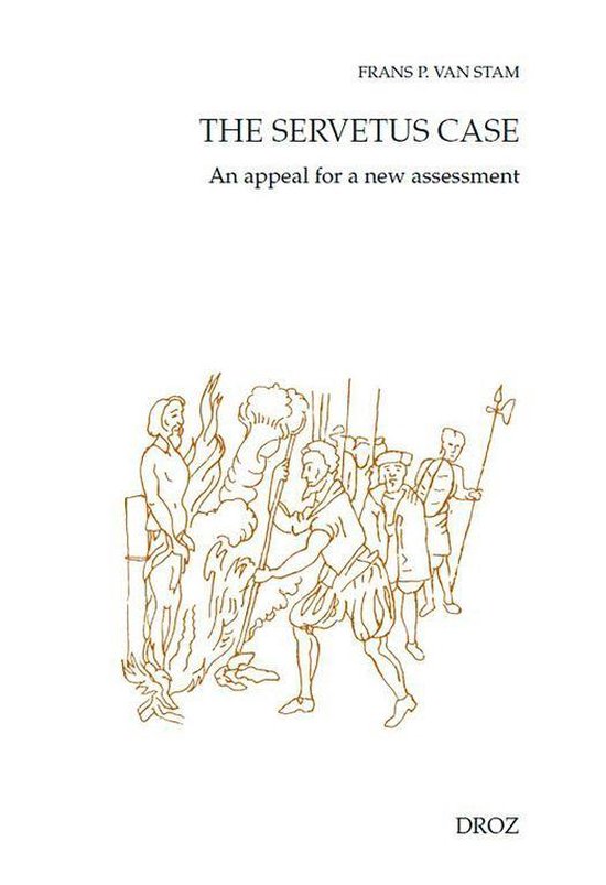 Cahiers d'Humanisme et Renaissance - The Servetus case - cover