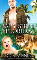 Shifter Babies Of America 38 - The Baby Shift: Florida
