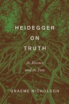 New Studies in Phenomenology and Hermeneutics - Heidegger on Truth