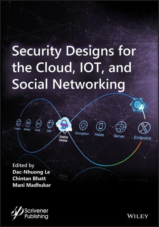Security Designs for the Cloud, IoT, and Social Networking - cover