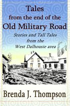 Tales from the End of the Old Military Road