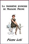 La troisième jeunesse de Madame Prune
