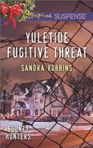 Yuletide Fugitive Threat