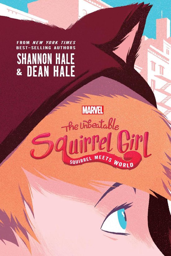 A Squirrel Girl Novel - The Unbeatable Squirrel Girl:: Squir ... - cover