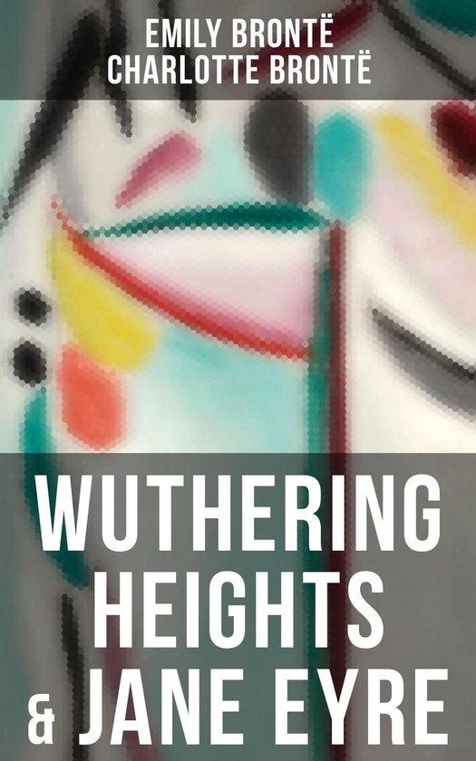 Wuthering Heights & Jane Eyre (ebook), Emily Bronte 9788027236817