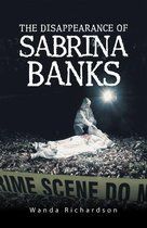The Disappearance of Sabrina Banks