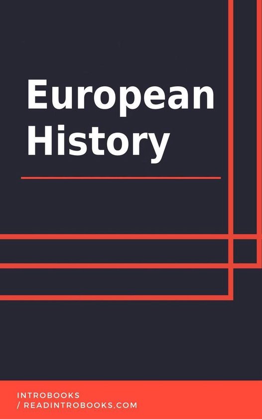 European History (ebook), Introbooks 9781393413578 Boeken bol