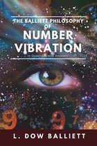 The Balliett Philosophy of Number Vibration