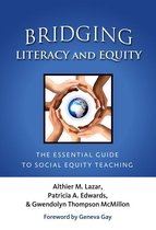 Language and Literacy Series - Bridging Literacy and Equity