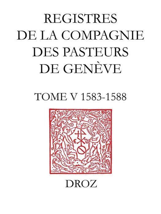 Travaux d'Humanisme et Renaissance - Registres de la Compagn ... - cover