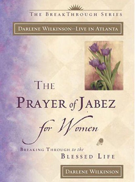 Breakthrough Series - The Prayer of Jabez for Women