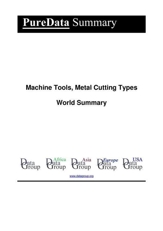 PureData World Summary 6420 - Machine Tools, Metal Cutting T ... - cover