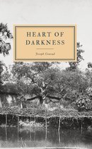 The Works of Joseph Conrad - Heart of Darkness