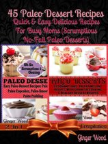 Paleo Recipes: 45 Delicious Dump Cake, Jar Recipes & More
