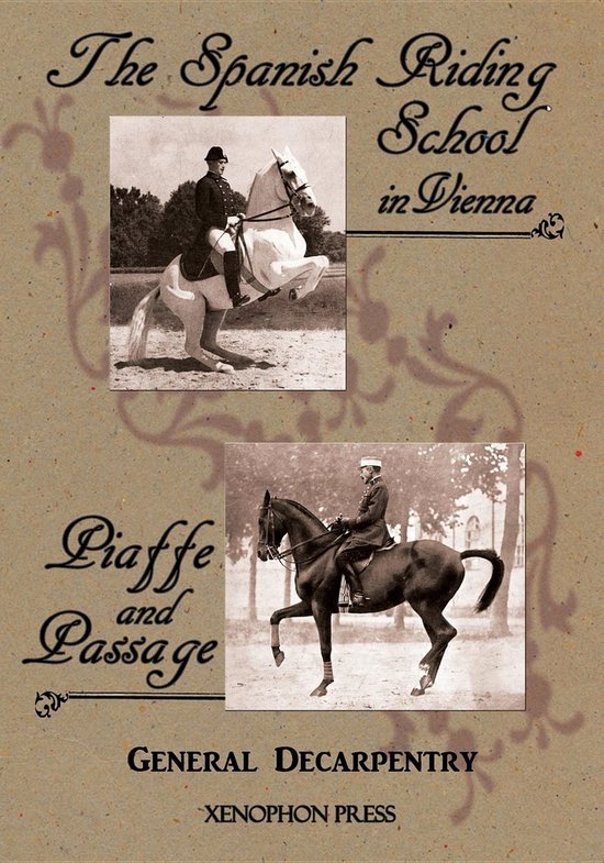'Spanish Riding School' and 'Piaffe and Passage' by Decarpen ... - cover