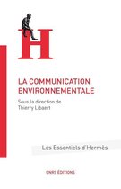 Les essentiels d'Hermès - La communication environnementale