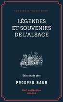 Savoirs & Traditions - Légendes et souvenirs de l'Alsace