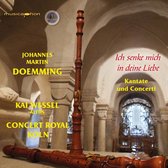 Ich senke mich in deine Liebe: Johannes Martin Doemming Kantate und Concerti