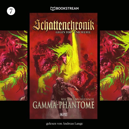 Schattenchronik, Folge 7: Gamma-Phantome - cover