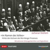 "Im Namen des Volkes" - Hinter den Kulissen des Nürnberger Prozesses