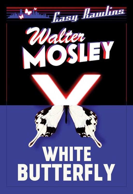 Easy Rawlins mysteries 3 White Butterfly (ebook), Mosley