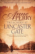Thomas Pitt Mystery 31 - Treachery at Lancaster Gate (Thomas Pitt Mystery, Book 31)