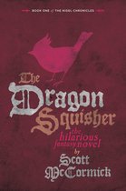 The Dragon Squisher