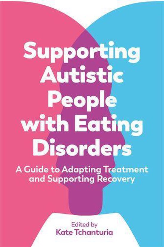 Supporting Autistic People with Eating Disorders - cover