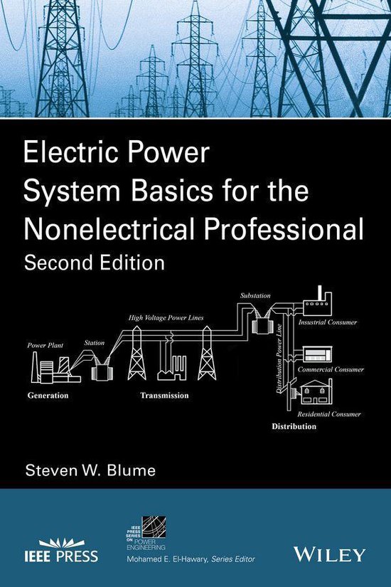 IEEE Press Series on Power and Energy Systems Electric Power System Basics for the... bol