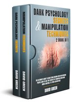 DARK PSYCHOLOGY SECRETS & MANIPULATION TECHNIQUES: 2 BOOK IN 1
