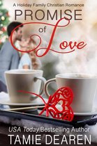 Holiday Family Christian Romance 1 - Promise of Love