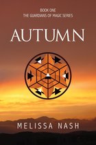 The Guardians of Magic Series 1 - Autumn
