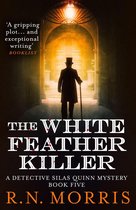 Detective Silas Quinn Mysteries - The White Feather Killer