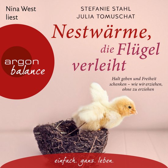 Nestwärme, die Flügel verleiht - Halt geben und Freiheit s ... - cover
