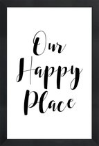JUNIQE - Poster met houten lijst Our Happy Place -13x18 /Wit & Zwart