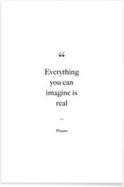 JUNIQE - Poster Everything You Can Imagine Is Real - Picasso quote