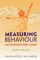 Samenvatting boek Measuring Behaviour (fourth edition) - Evolutionaire psychobiologie (5103EPE12Y)