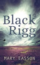 Black Rigg 1 - Black Rigg