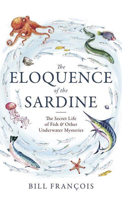 The Eloquence of the Sardine - cover