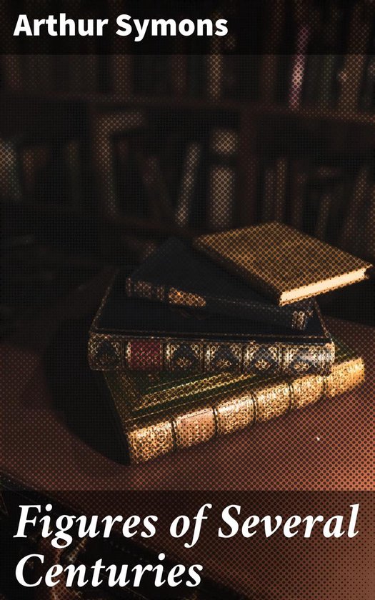 Figures of Several Centuries - cover