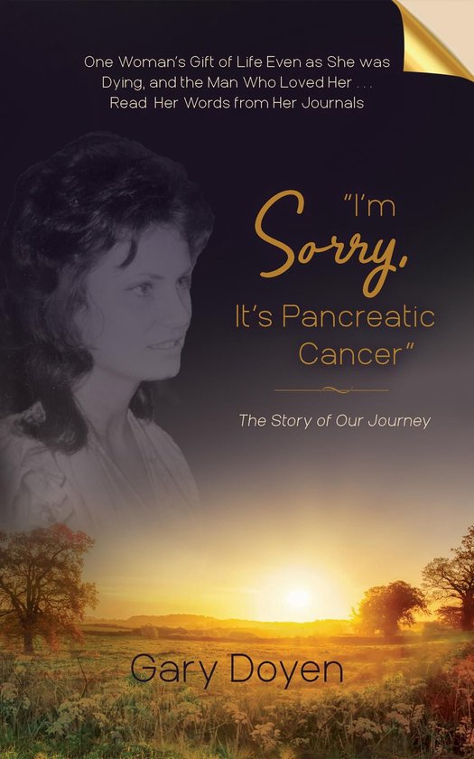 "I'm Sorry, It's Pancreatic Cancer" - cover