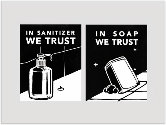 Poster – In Sanitizer/ Soap We Trust - 40x30cm Foto op Posterpapier