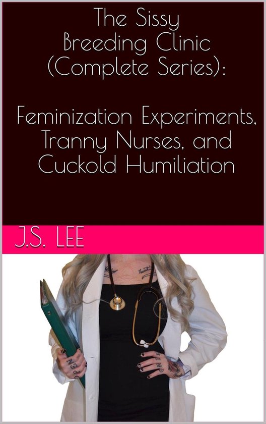 Foto: The sissy breeding clinic complete series feminization experiments tranny nurses and cuckold humiliation