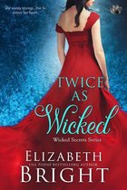 Wicked Secrets 1 - Twice As Wicked