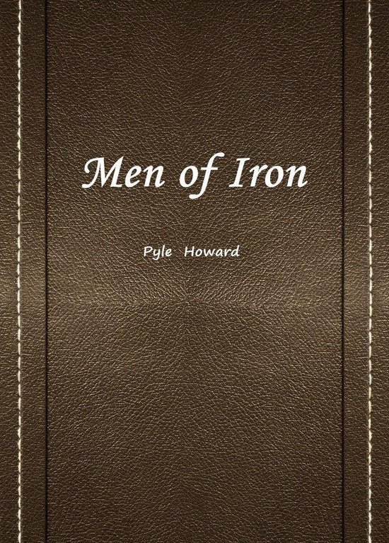 Men Of Iron