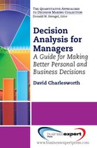 Decision Analysis for Managers