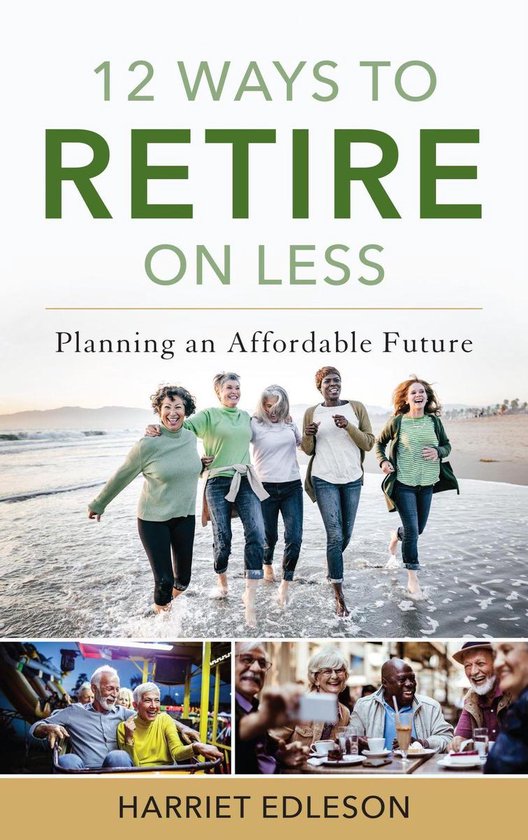 12 Ways to Retire on Less - cover