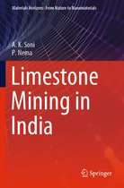 Materials Horizons: From Nature to Nanomaterials- Limestone Mining in India
