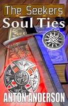 The Seekers - The Seekers: Soul Ties
