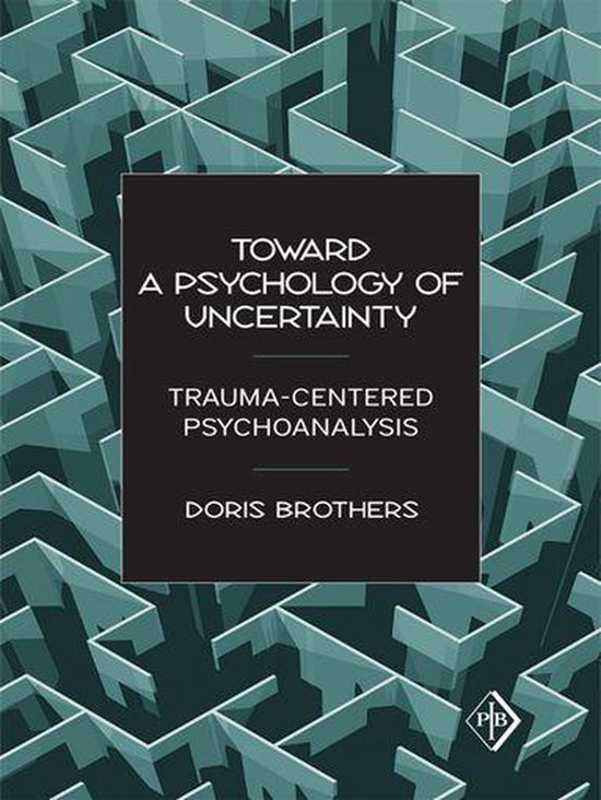 Toward a Psychology of Uncertainty - cover